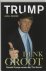 TRUMP, D.J. & ZANKER, B. - Denk GROOT