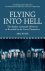 ROLFE,  Mel - Flying into Hell