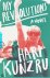 Hari Kunzru - My Revolutions