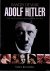 Blundell, Nigel - Adolf Hitler: Rare Photographs from Wartime Archives