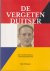 Hinnen, Bert - De vergeten Duitser. Het levensverhaal van Richard Bauer