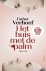 Esther Verhoef - Het huis met de palm