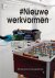 Kitty De Groot ; Francoise Bronner - Nieuwe werkvormen