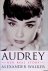 Walker, Alexander - Audrey: Her Real Story