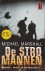 Marshall, Michael - De stromannen