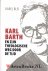 Karl Barth en zijn theologi...