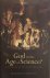 God in the Age of Science? ...