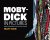 Moby-Dick in Pictures One D...