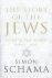 Schama, Simon - Schama, S: The Story of the Jews