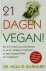 21 dagen vegan! eet drie we...