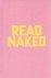 Erik Kessels - Read naked. ...