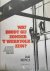 BREPOELS Jaak - Wat zoudt gij zonder 't werkvolk zijn? De geschiedenis van de Belgische arbeidersbeweging 1830-2015.