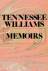 TENNESSEE WILLIAMS - Memoirs
