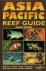 Asia Pacific Reef Guide. Ma...