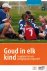Palen, Henk van der - Goud in elk kind -Jeugdsport in een pedagogisch perspectief
