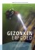 Jolanda Bos; Wouter Waldus; Bjorn Smit; Martijn Manders - Gezonken Erfgoed