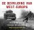 Egbert van de Schootbrugge - De bevrijding van West-Europa