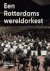 Een Rotterdams wereldorkest...