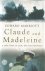 Claude and Madeleine - a tr...