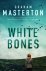 Graham Masterton - White Bones