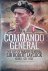 Commando General: The Life ...