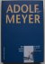 Adolf Meyer / Der zweite Ma...