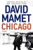 David Mamet - Chicago