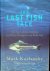 The Last Fish Tale The Fate...