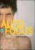 Susan Bright - Auto Focus The Self-Portrait in Contemporary Photography  by Susan Bright.