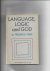 Ferré, Frederick - Language, Logic and God