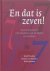 En dat is zeven !