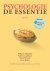 Psychologie, de essentie, 5...
