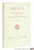 Cartier, Normand R. / Joseph D. Gauthier / Ernest A. Siciliano / a.o. (eds.). - Aquila. Chestnut Hill Studies in Modern Languages and Literatures. Volume I.