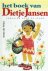 Vries, Anne de - Het boek van Dietje Jansen - verhalen voor de jeugd