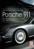 AUSTEN, Jörg & Sigmund WALTER - Porsche 911 - Die technische Dokumentation von 1963 bis 2009.