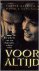 Voor altijd