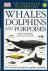 Carwardine, Mark - Whales Dolphins and Porpoises