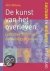 De kunst van het overleven ...