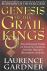 Gardner, Laurence - Genesis of the Grail Kings / The Explosive Story of Genetic Cloning and the Ancient Bloodline of Jesus