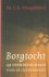 Vreugdenhil, C.G. - Borgtocht. 49 overdenkingen voor de lijdensweken