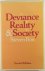 Deviance Reality & Society