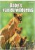 Sielmann, Heinz - Baby's van de wildernis - Hoe jonge dieren leren leven - incl. alle plaatjes