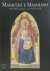 Masaccio e Masolino - Il gi...