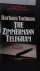 Tuchman, Barbara - The Zimmerman Telegram.