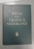 Atlas van Tropisch Nederlan...