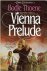 Thoene, Bodie - Vienna Prelude (Engelse uitvoering)
