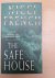 The Safe House