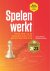 Spelen werkt Maak leren op ...