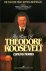 The Rise of Theodore Roosevelt