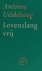 Uitdehaag, Antoine. - Levenslang vrij.